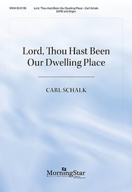 Lord, Thou Hast Been Our Dwelling Place SATB choral sheet music cover Thumbnail